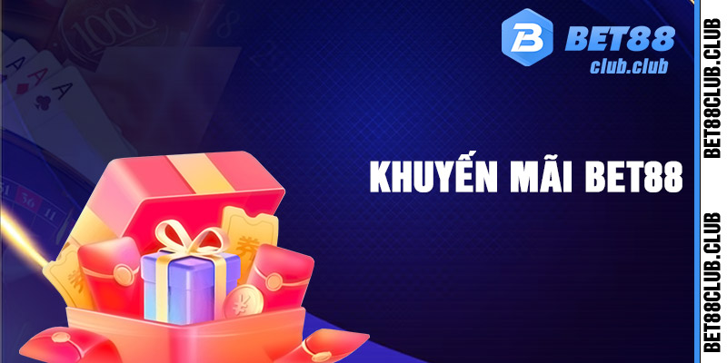 Bet88 cung cấp ưu đãi đến mỗi thành viên hấp dẫn