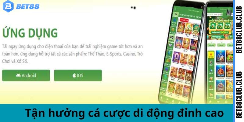 Trải nghiệm cá cược tiện lợi trên app bet88